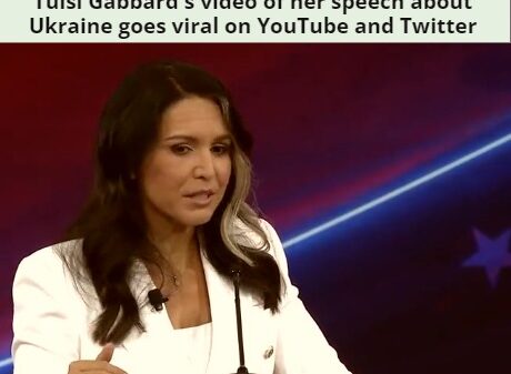 Tulsi Gabbard's video of her speech about Ukraine goes viral on YouTube and Twitter