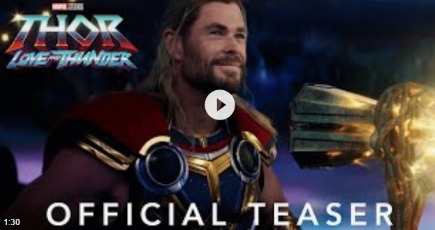 Thor Love and Thunder Teaser Release Date, Trailer, News, Reviews