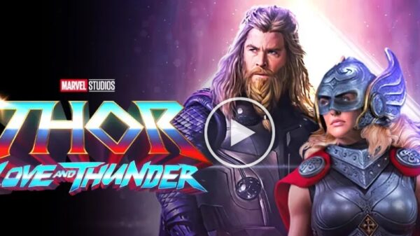 Thor love And Thunder Trailer Release date, Review, Plot, Cast