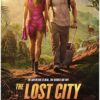 When is The Lost City out in the UK_ Cast, plot, Trailer and Release date