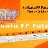 Kolkata FF Fatafat Result Today 2 March 2024