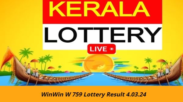 WinWin W 759 Lottery Result 4.03.24